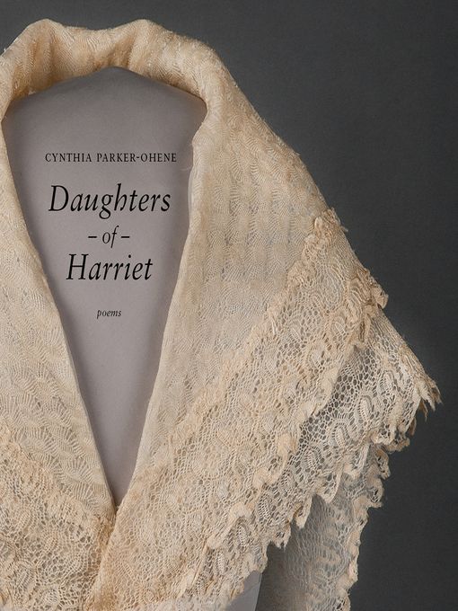 Title details for Daughters of Harriet by Cynthia Parker-Ohene - Available